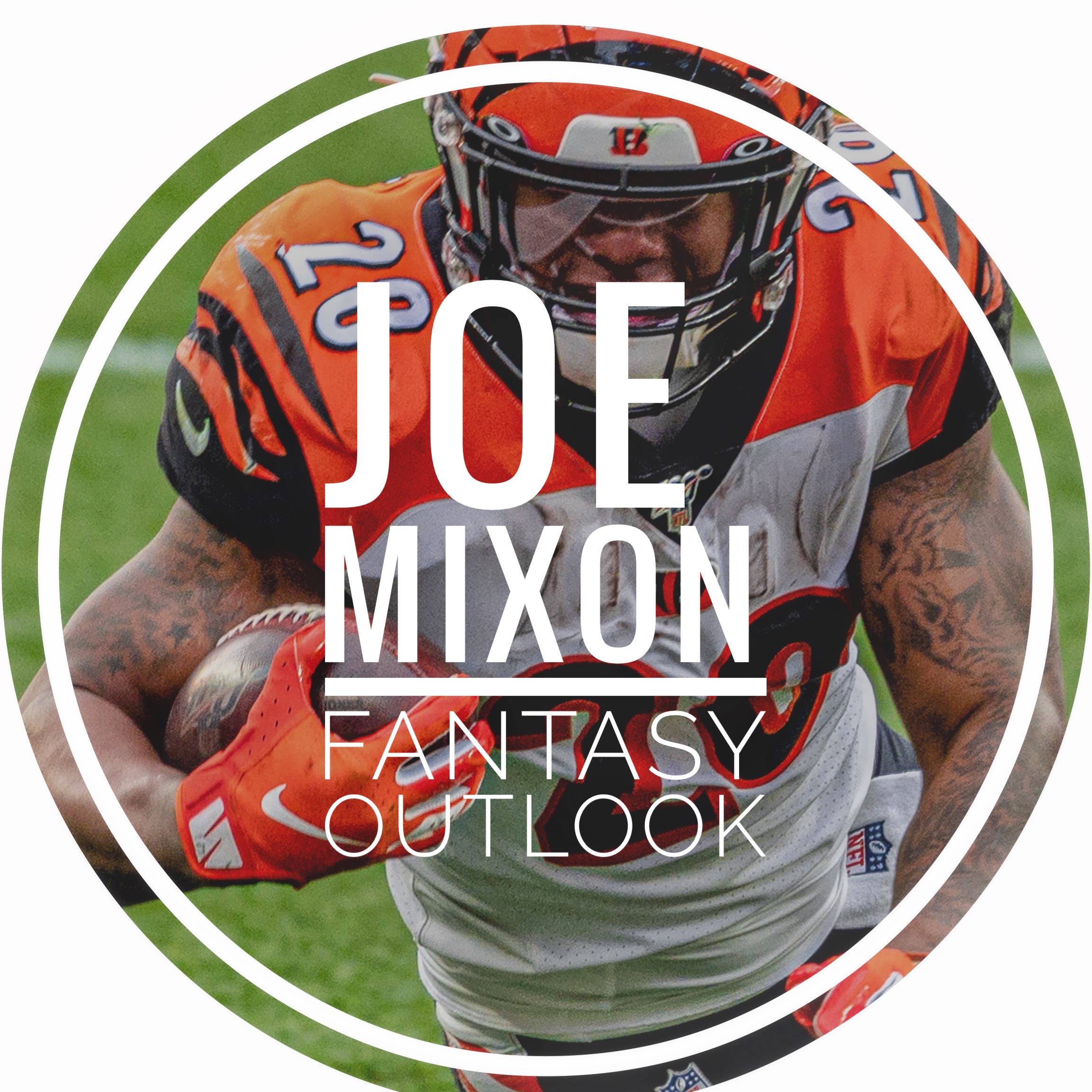 Joe Mixon, 2020 Fantasy Football Outlook